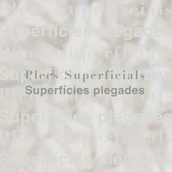 Pliegues superficiales - Superficies plegadas